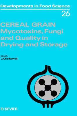 Chelkowski, J. Chelkowski, J. Chelkowski - Cereal Grain, Inbunden
