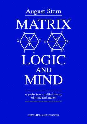 bokomslag Matrix Logic and Mind