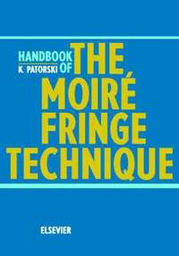 bokomslag Handbook of the Moire Fringe Technique