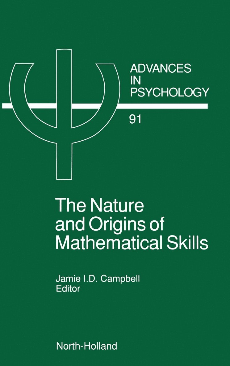 The Nature and Origin of Mathematical Skills 1