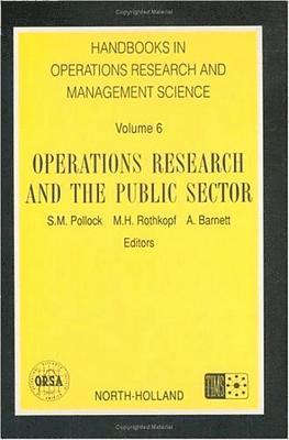 Operations Research and the Public Sector 1
