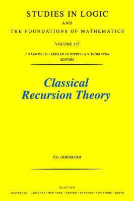 P. Odifreddi - Classical Recursion Theory, Häftad