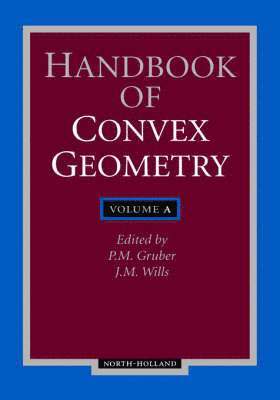 Bozzano G Luisa - Handbook of Convex Geometry, Inbunden