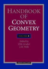 bokomslag Handbook of Convex Geometry