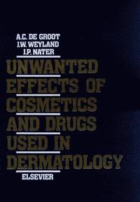 bokomslag Unwanted Effects of Cosmetics and Drugs used in Dermatology