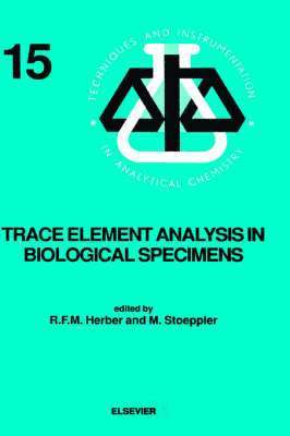 bokomslag Trace Element Analysis in Biological Specimens