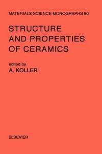bokomslag Structure and Properties of Ceramics