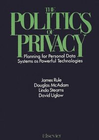bokomslag The Politics of Privacy
