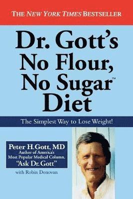 Dr Gott's No Flour, No Sugar   Diet 1