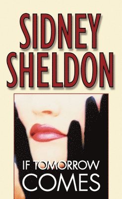 Sidney Sheldon - If Tomorrow Comes, Pocket