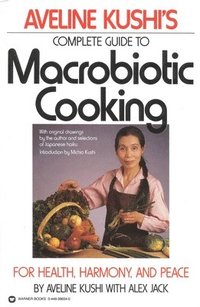 bokomslag Complete Guide to Macrobiotic Cooking