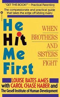 bokomslag He Hit Me First: When Brothers and Sisters Fight