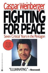 bokomslag Fighting for Peace: 7 Critical Years in the Pentagon