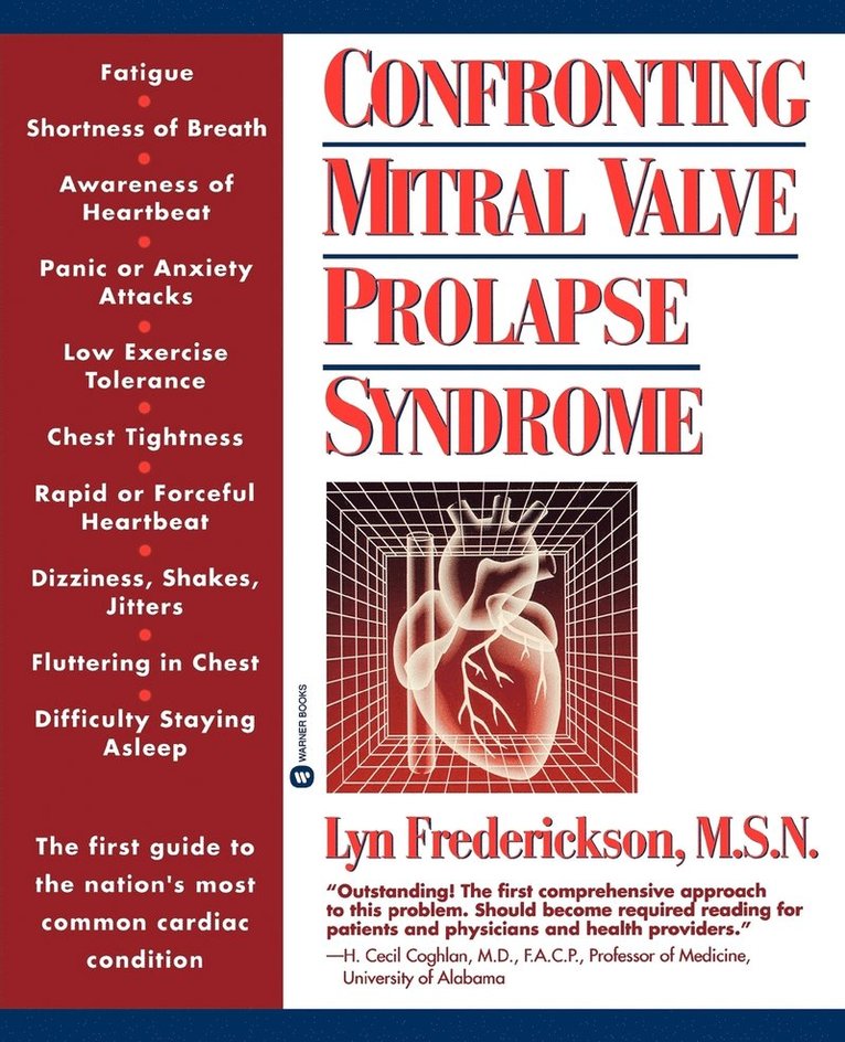Confronting Mitral Valve Prolapse Syndrome 1