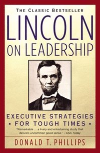bokomslag Lincoln On Leadership