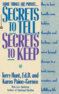 bokomslag Secrets to Tell, Secrets to Keep