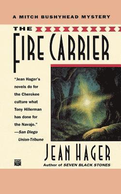 Jean Hager - Fire Carrier, Häftad