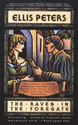 Ellis Peters - The Raven in the Foregate, Häftad