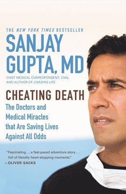 Sanjay Gupta - Cheating Death, Häftad