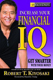 Rich Dad's Increase Your Financial IQ