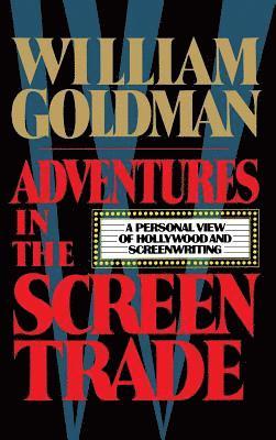 bokomslag Adventures in the Screen Trade