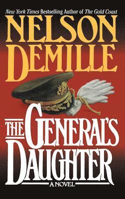 Nelson DeMille - The General's Daughter, Inbunden