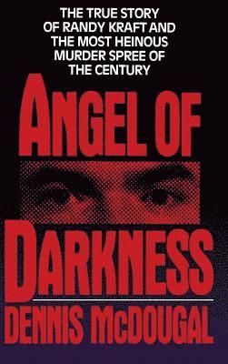 D McDOUGAL, Rick Morgan - Angel of Darkness, Inbunden