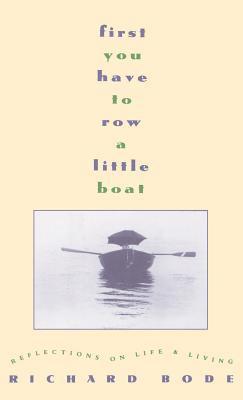 First You Have to Row a Little Boat 1