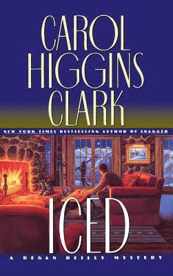 Carol Higgins Clark, Carol Higgins Clark - Iced, Inbunden