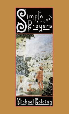 Michael Golding - Simple Prayers, Inbunden