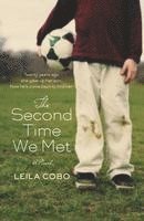 Leila Cobo - The Second Time We Met, Häftad