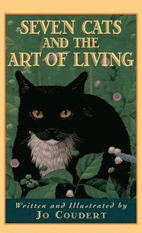 bokomslag Seven Cats and the Art of Living