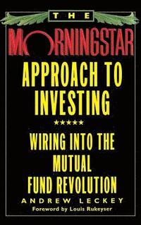 bokomslag The Morningstar Approach to Investing