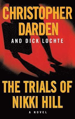 bokomslag The Trials Of Nikki Hill