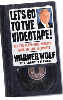 Let's Go to the Videotape 1