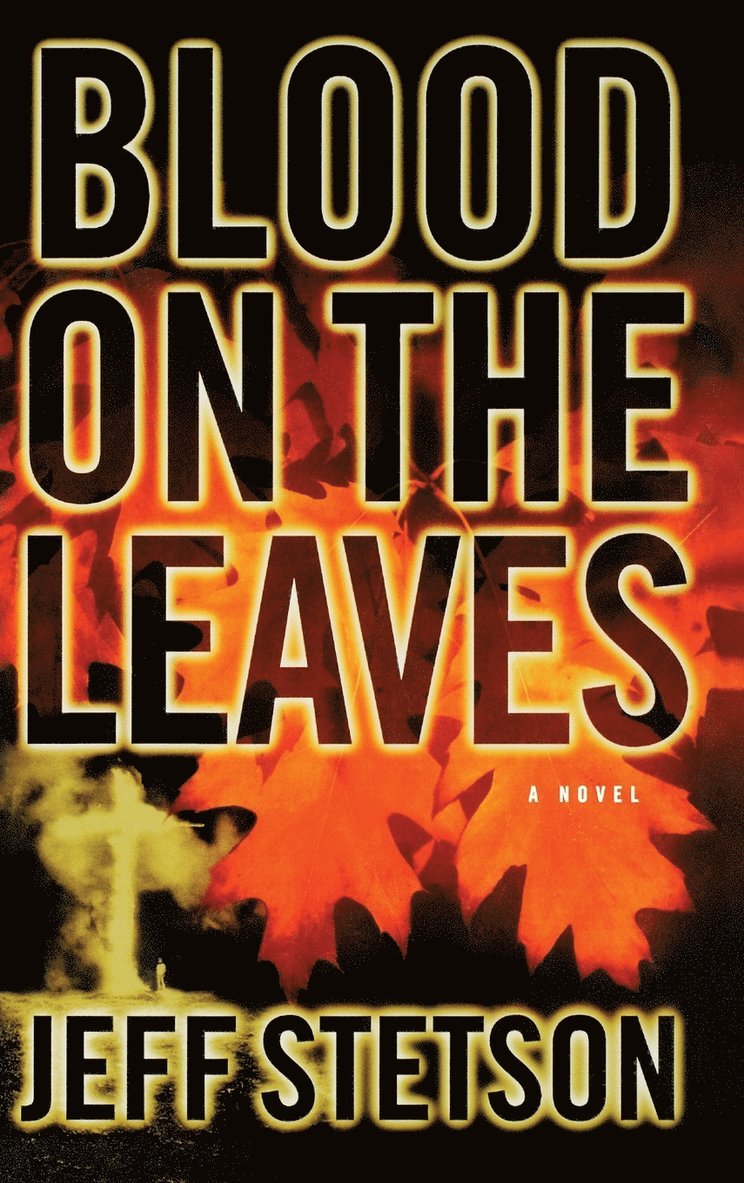 Blood On The Leaves 1