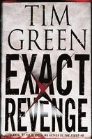 Tim Green - Exact Revenge, Inbunden