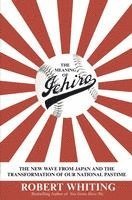 bokomslag The Meaning of Ichiro