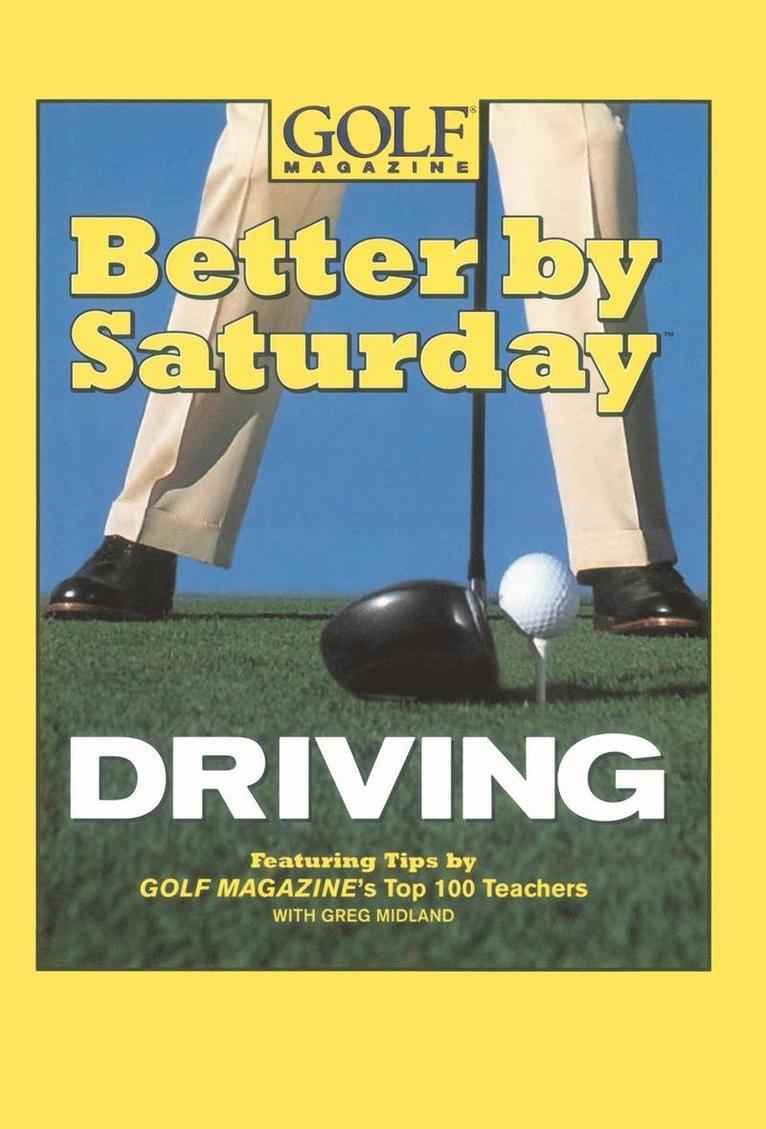 Better By Saturday (Tm) - Driving 1