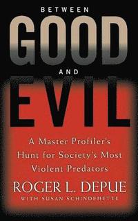 bokomslag Between Good And Evil