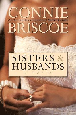 Connie Briscoe - Sisters And Husbands, Inbunden