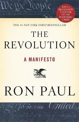 Ron Paul - The Revolution: A Manifesto, Häftad
