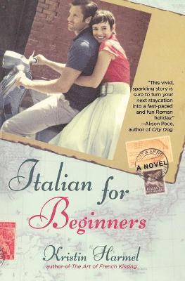 Kristin Harmel - Italian for Beginners, Häftad