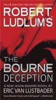 bokomslag Robert Ludlum's (Tm) the Bourne Deception