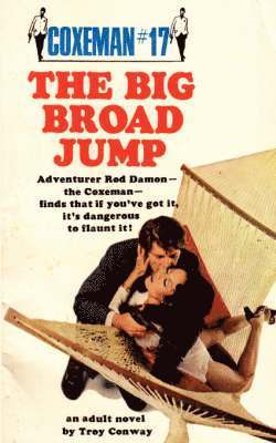 Troy Conway - The Big Broad Jump, Häftad