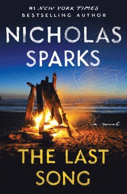 Nicholas Sparks - The Last Song, Inbunden