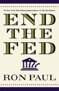 bokomslag End the Fed