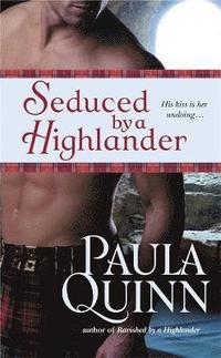 bokomslag Seduced By A Highlander