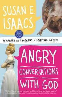 bokomslag Angry Conversations With God