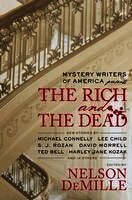 Mystery Writers of America Inc, Nelson DeMille - Mystery Writers of America Presents The Rich and the Dead, Inbunden